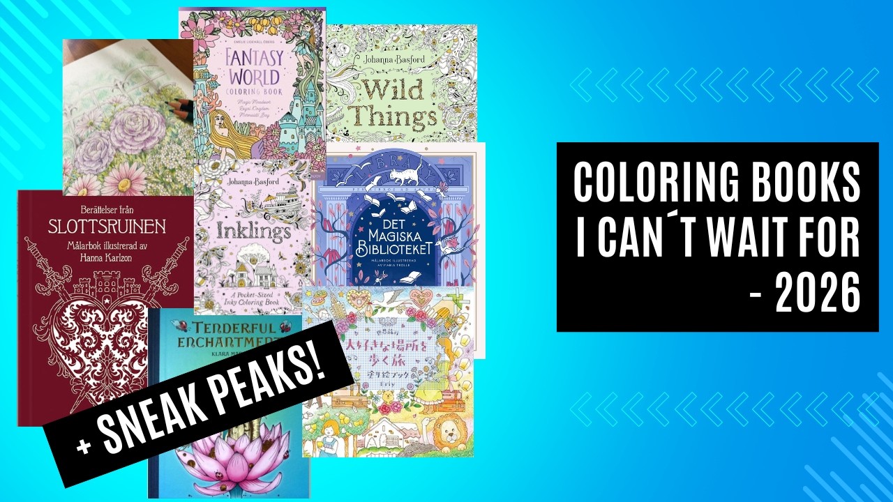 Раскраски, которые я больше всего жду в 2026 году