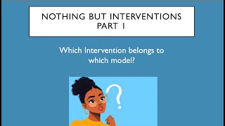 MFT National Exam  Nothing but the Interventions