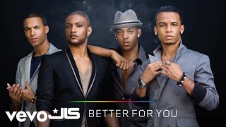 Miniatura de vídeo de "JLS - Better for You (Official Audio)"