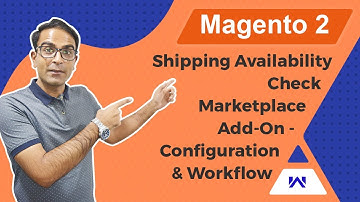 Magento 2 Multi Vendor Marketplace Shipping Availability Check - Configuration & Workflow