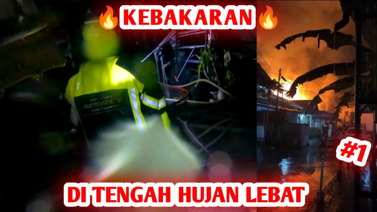 RELAWAN || 🔥KEBAKARAN DI TENGAH HUJAN LEBAT || PERUMAHAN GURU JL. AWS BLOK AE