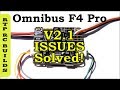 Omnibus F4 Pro V2.1 Solving GPS and Receiver Port Wiring Issues SBUS PPM iNav CleanFlight