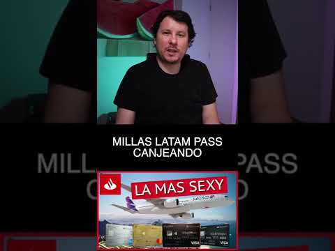 Canjeando Millas Latam Pass