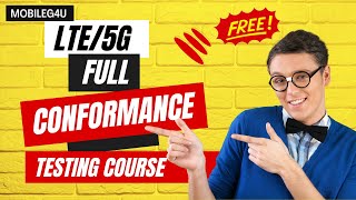 LTE/5G Full Conformance Testing Course | Protocol Testing | Modem Testing | Keysight | Anritsu | R&S
