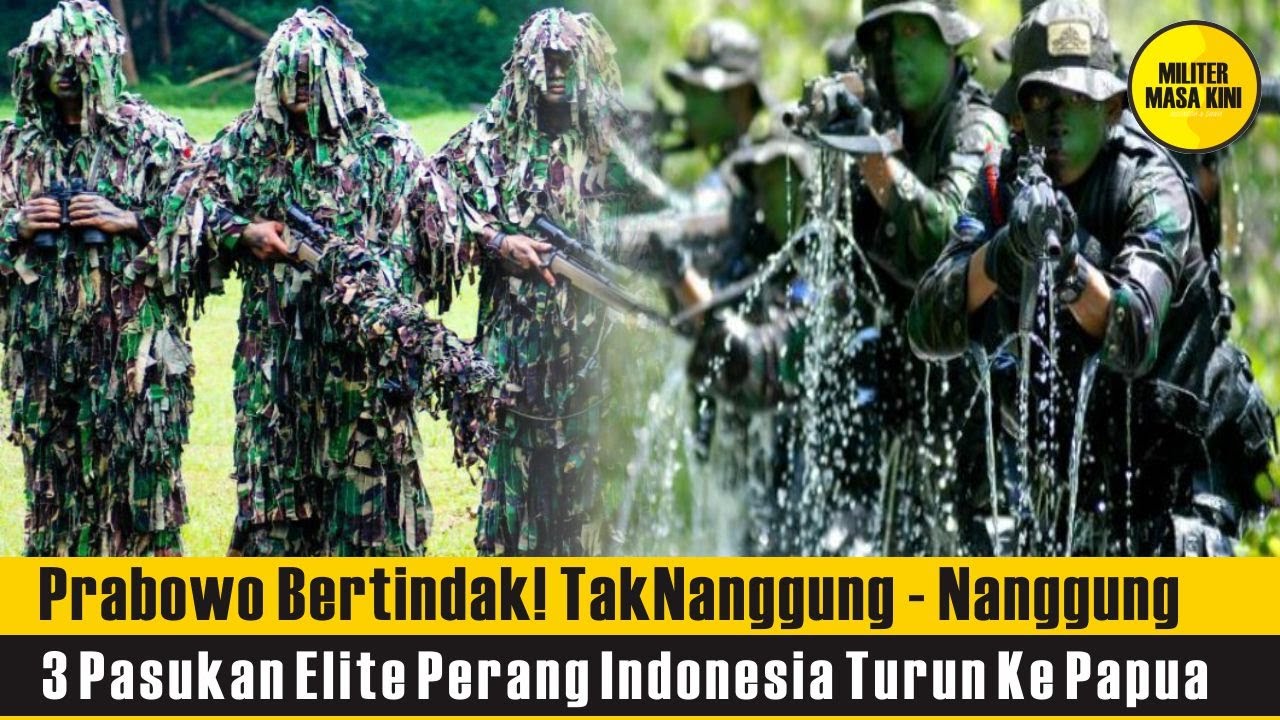 Download PRABOWO BERTINDAK! PASUKAN SETAN Turun Ke Papua Untuk Melawan TERORIS KKB