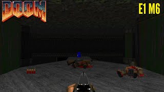 DOOM 1 - E1M6 Playthrough on Hurt Me Plenty (No Commentary)