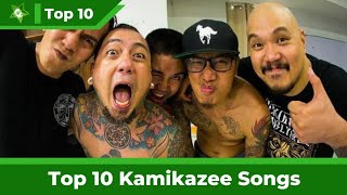Top 10 Kamikazee Songs