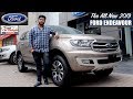 New Ford Endeavour 2019 Titanium Plus Detailed Review with On Road Price | Endeavour 2019
