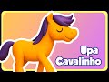 UPA CAVALINHO - Música Infantil - OFICIAL Mp3 Song