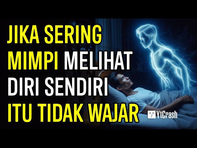 ADA YANG TIDAK BERES !! 10 ARTI MIMPI MELIHAT DIRI SENDIRI MENURUT ISLAM class=