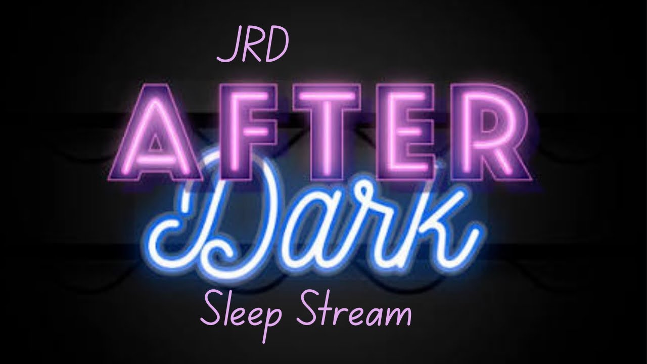 JRD Sleep Stream FAIL 🌙 Part Two - YouTube