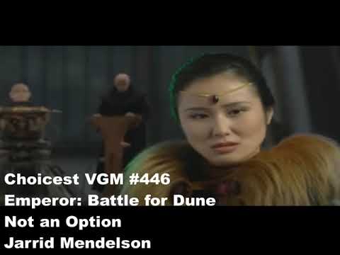 Choicest VGM - VGM #446 - Emperor: Battle for Dune - Not an Option