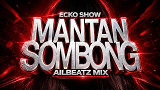 ECKO SHOW - Arrogant Ex (Hipdut Remix) FULL BASS Asoy 💃🕺