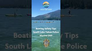 Boat Safety Tips from SLTPD Marine Unit