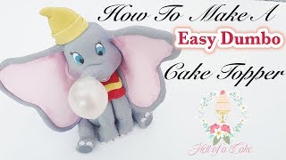 How to Make A Easy Dumbo Cake Topper