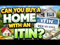 Can You Buy a Home with an ITIN? (Mixed-Status Family Guide)