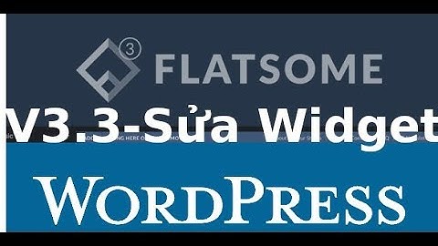 Wordpress - V3.3 - Chỉnh sửa header, footer, widget trong wordpress