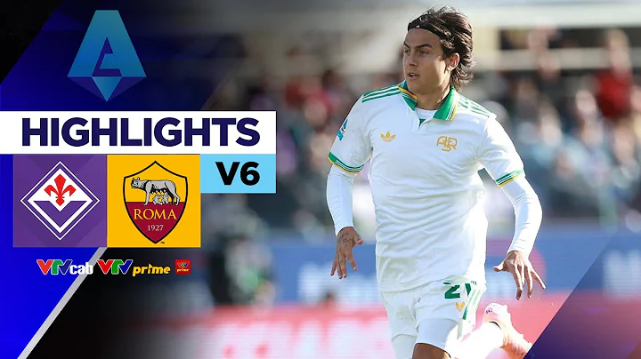 FIORENTINA vs AS ROMA | De Gea gục ngã, đoàn quân Gasperini chiếm ngôi đầu | Serie A 25/26