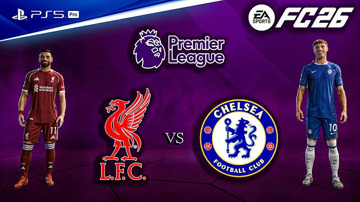 FC 26 - Liverpool vs. Chelsea | Premier League 25/26 Authentic Gameplay | PS5™ Pro [4K60]