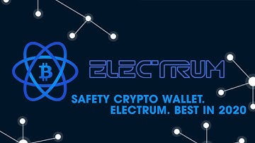 Bitcoin Wallet Electrum   How to Store your Bitcoin 2020 Electrum wallet