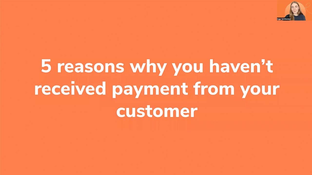 5 Reasons Why You Haven t Received Payment From Your Customer YouTube 5-reasons-why-you-haven-t-received-payment-from-your-customer-youtube
