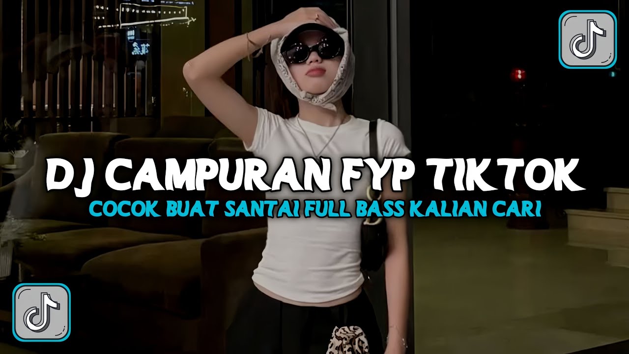DJ CAMPURAN VIRAL TIK TOK 2026 JEDAG JEDUG FULL BASS TERBARU 