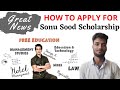 Scholarship by Sonu Sood | How to apply , process, Last date, etc | Sonu Sood Scholarship 2020