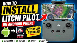 How to Install Litchi Pilot App on Your Android Phone Step-by-Step Tutorial 2026. screenshot 5