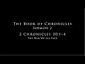The Book of Chronicles: Sermon 2 - The War We All Face