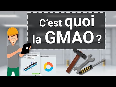 Vidéo: Qu'est-ce qu'un programme de GMAO ?