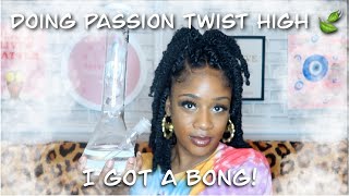 Doing short passion twist high| I GOT A BONG!!