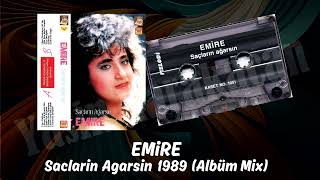 Emire - Agarsin Saclarin 1989 - Avrupa Baski (Albüm Mix) Resimi