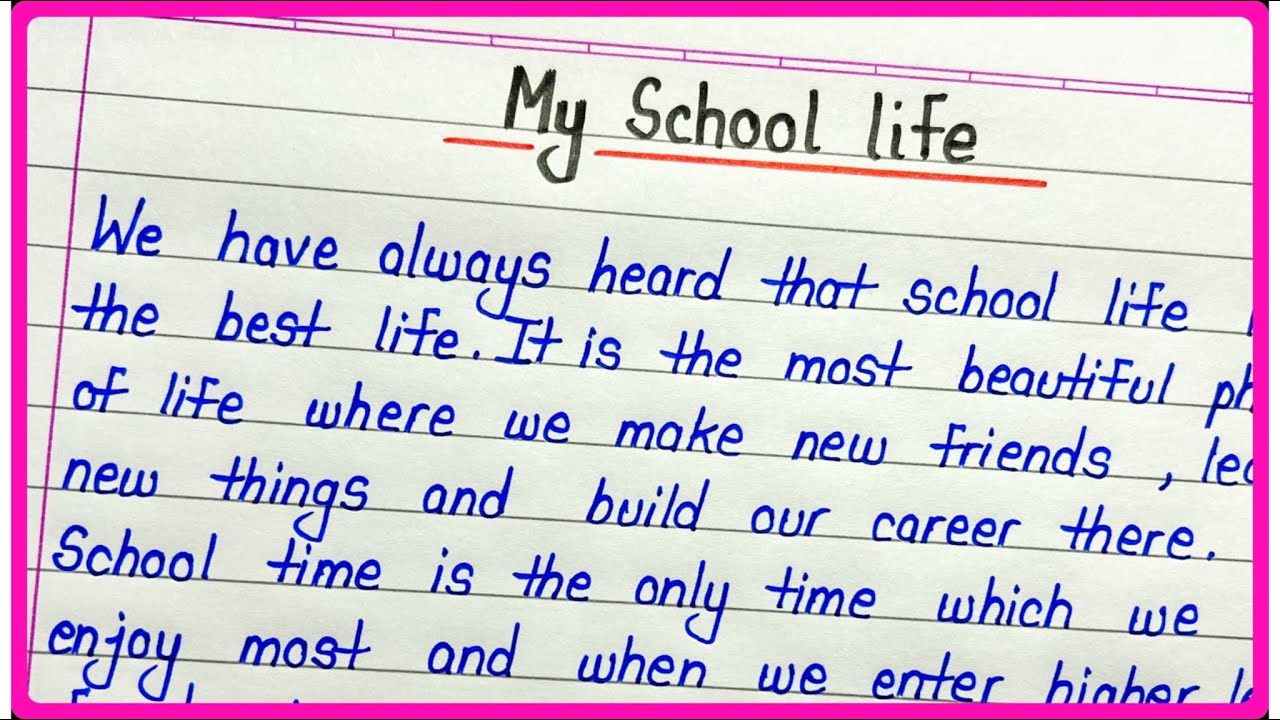 my school life essay 250 words