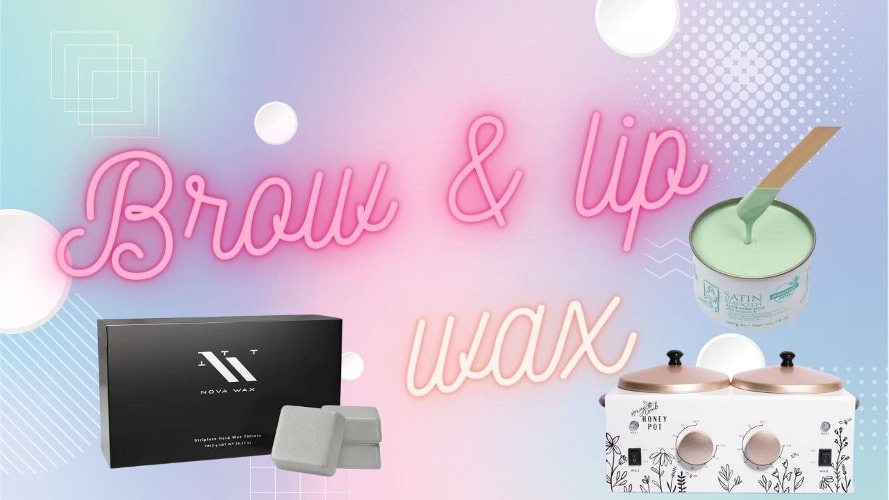 Perfect Brows & Lips: Nova Wax Tutorial During a Facial Service 💆‍♀️✨
