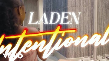 Laden, Kingston - Intentional (Official Music Video)