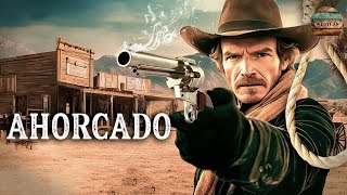 EL AHORCADO 🎬 Película Completa de Western en Español 🎬 HD