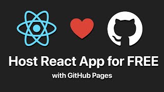 Host React.js App for FREE in 5 mins with GitHub Pages