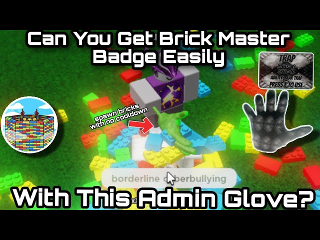 How to get Brickmaster