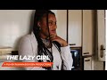 The Lazy Girl | Short Film | Ruhaan Booysen