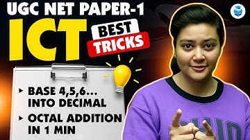UGC NET Paper 1 ICT Best Tricks | Base into Decimal,Octal Addition by Aditi Mam | UGC NET 2025