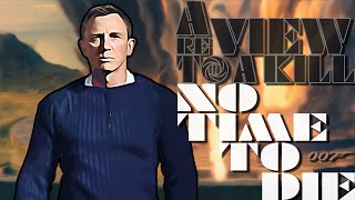 No Time to Die - A ReView to a Kill E25