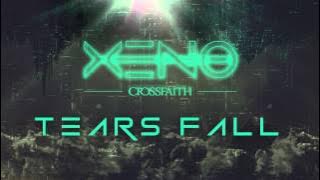 Crossfaith - Tears Fall