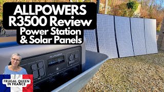 Allpowers R3500 Power Station & SP037 Solar Panels Practical Review #solar #frugalliving