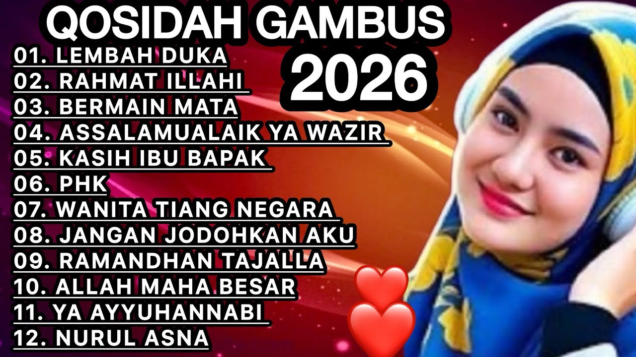 KOLEKSI TERMAHALL QOSIDAH GAMBUS ‼️MERDU PENYEJUK HATI ♥️ ENAK UADEM DIDENGAR SEDUNIA 