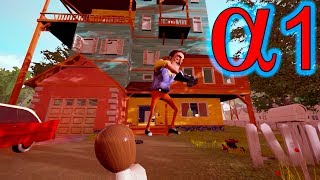 Hello Neighbor Alpha 1 Прохожу игру с соседом на манекене