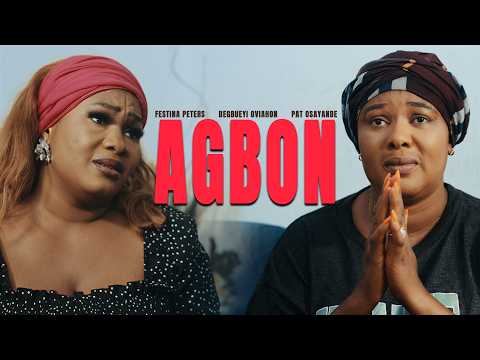 AGBON (LIFE)| LATEST BENIN / NOLLYWOOD 2024 MOVIE | Degbueyi Oviahon |Festina Peters | Pat Osayande