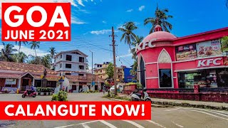 Goa - June 2021  Calangute  What It Looks Like Now  Goa Vlog