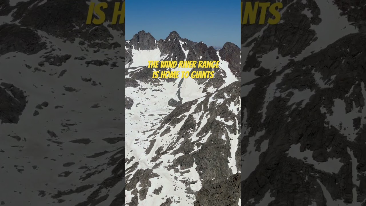 The wind river range is home to giants 