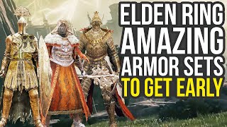 Elden Ring - Amazing Armor Sets You Can Already Get Early (Elden Ring Early Armor)