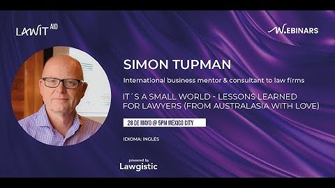 It´s a small world - Lessons learned for Lawyers (From AUSTRALASIA with Love)